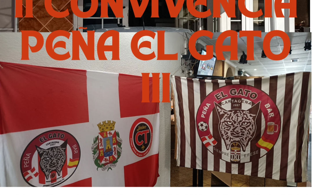 II CONVIVENCIA PEÑA EL GATO III